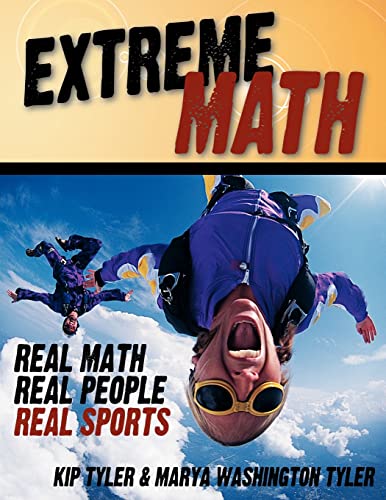 Extreme Math: Exploring Real-Life Applications in Sports and Everyday Life