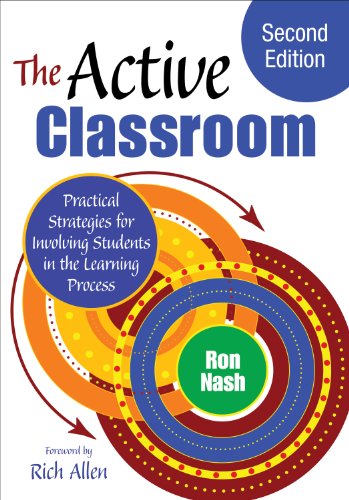 Active Classroom: Effective Strategies to Engage Students in the Learning Process 2 Active Classroom: Effective Strategies to Engage Students in the Learning Process
